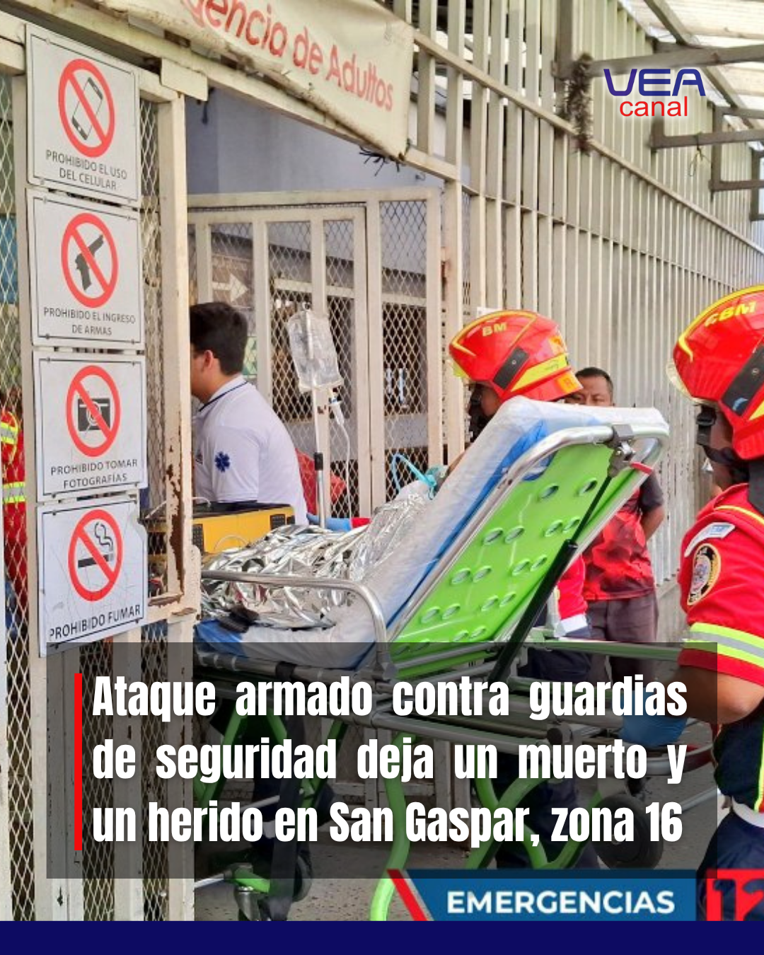 Ataque armado contra guardias de seguridad deja un muerto y un herido en San Gaspar, zona 16
