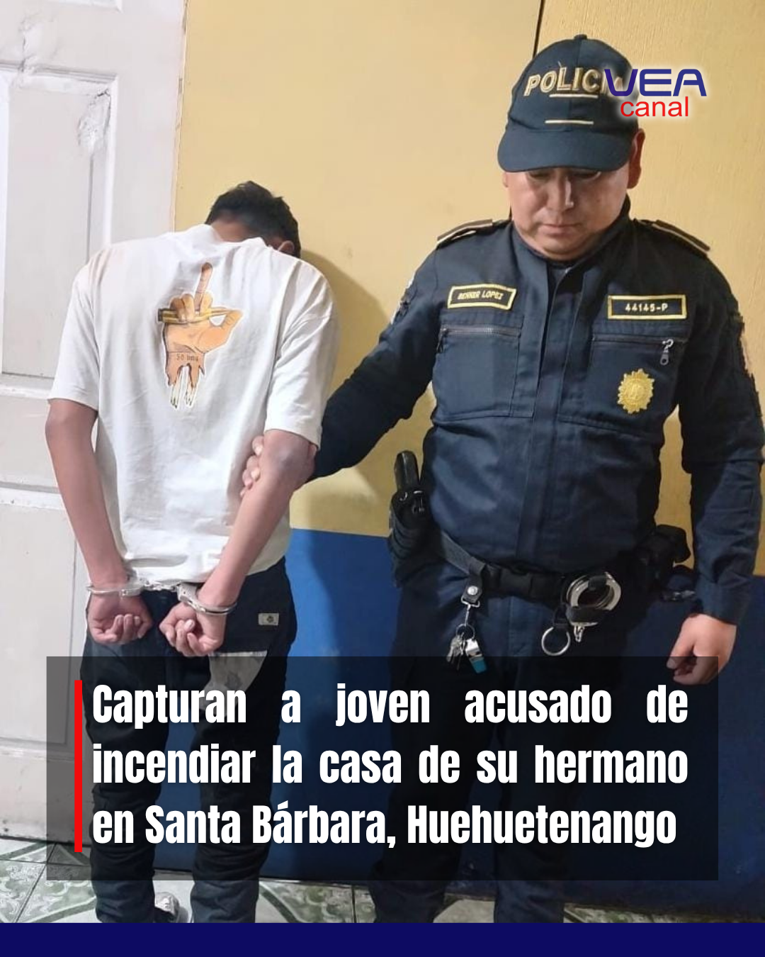 Capturan a joven acusado de incendiar la casa de su hermano en Santa Bárbara, Huehuetenango