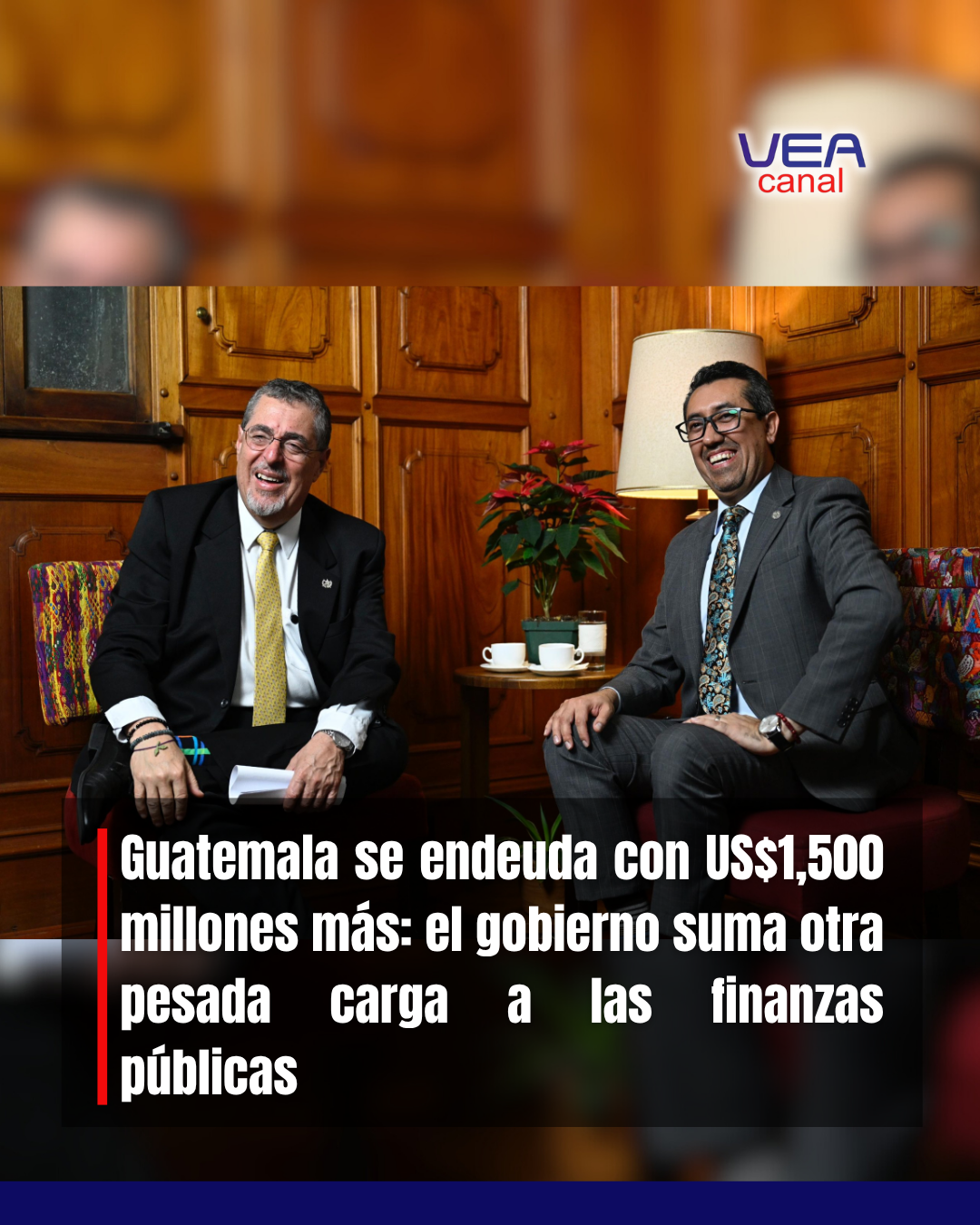 Guatemala se endeuda con US$1,500 millones más: el gobierno suma otra pesada carga a las finanzas públicas