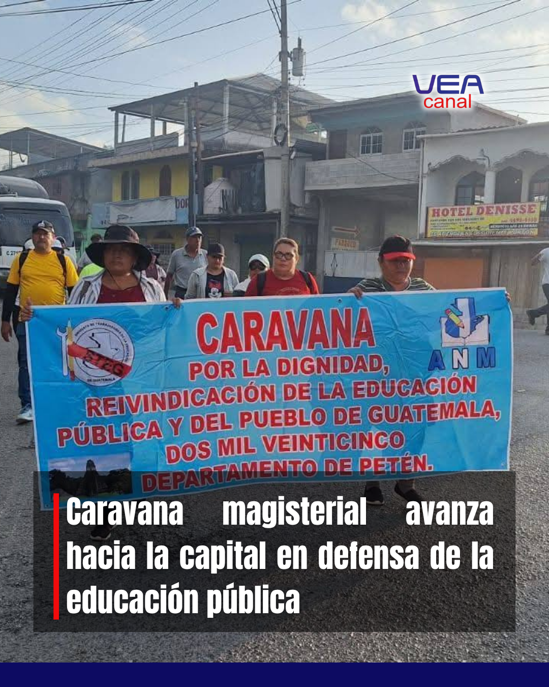 Caravana magisterial avanza hacia la capital en defensa de la educación pública